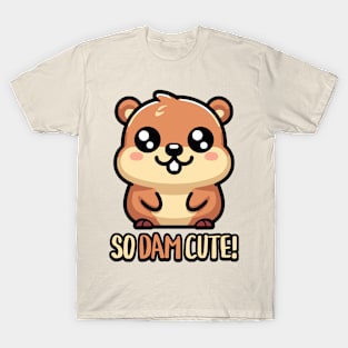 So Dam Cute! Cute Beaver Pun T-Shirt